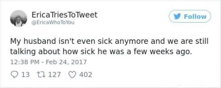 Funny Twitter Quotes About When A Man Gets Sick 17 Pics
