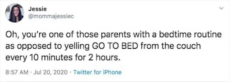 28 Funny Twitter Quotes From Parents Are The Only Birth Control I Need