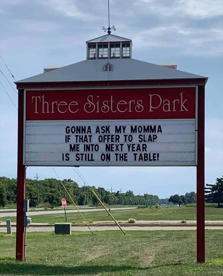 The Funniest Three Sister's Park Signs Of 2020