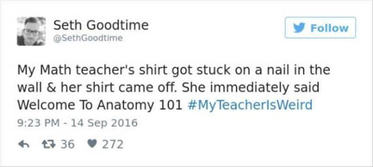 Weird Twitter Quotes About Teachers Makes Me Miss Them Even More