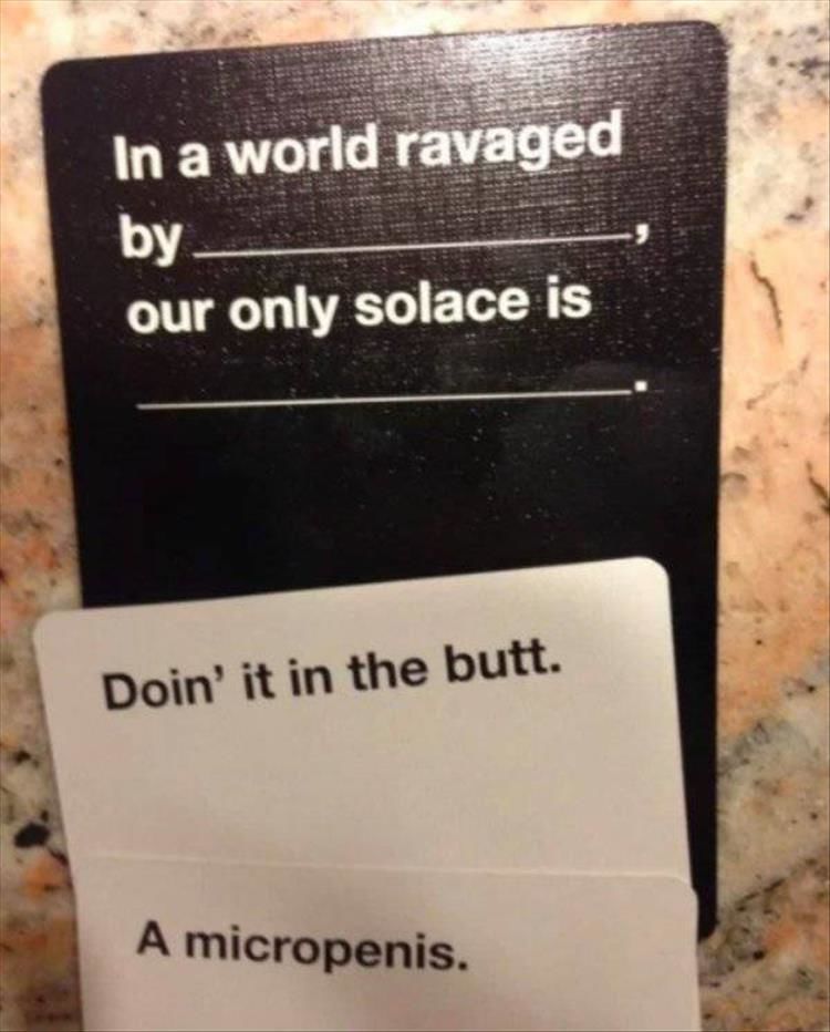 The Best And Worst Of Cards Against Humanity 23 Pics