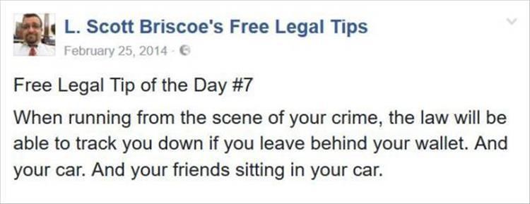 Hilarious Legal Advice From A Lawyer Who’s Had Some Really Dumb Clients 24 Pics