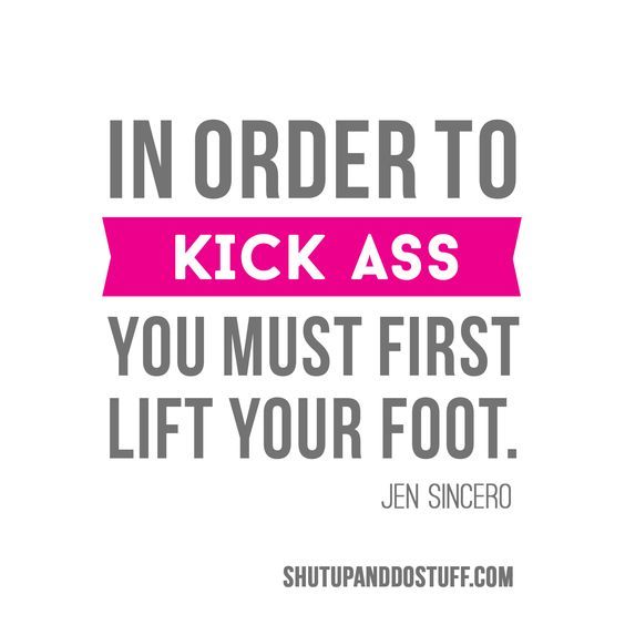 27 Quotes for When You Came to Sass and Kick Ass