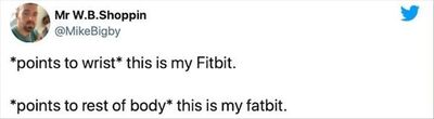 The Funny Side Of Having A Fitbit